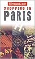 Insight Guide Shopping in Paris (INSIGHT GUIDES (SHOPPING GUIDES)) (Paperback)