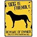 New  My Greater Swiss Mountain Dog Is Friendly ... Beware Of Owner  Parking Sign Dog