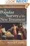 Popular Survey of the New Testament, A