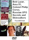 Bob Lazar, Area 51, Colonel Philip Corso, Russian UFO Secrets and Skinwalkers