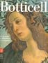 Botticelli - De Laurent le Magnifique � Savonarole