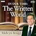In Our Time: The Written World