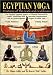 102B Egyptian Yoga Exercise Level 1