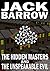 The hidden masters and the unspeakable evil