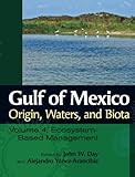 Gulf of Mexico origin, waters, and biota