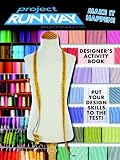 Project Runway Designer's Activity Book (Digest)