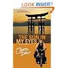 The Sun In My Eyes: Two-Wheeling East