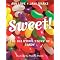 Candyholics: Candy, Candy Making, and more