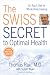 image 48 - The Swiss Secret to Optimal Health Dr Raus