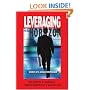Leveraging the Horizon: Secrets of a Serial Entrepreneur
