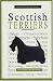 A New Owners Guide to Scottish Terriers (New Owner's Guide To...)