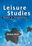 Leisure studies : themes and perspectives