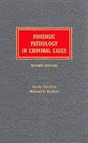 Forensic pathology in criminal cases
