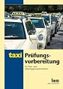 Prüfungsvorbereitung für Taxi- und Mietwagenunternehmer