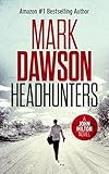 Headhunters - John Milton #7 (John Milton Thrillers)