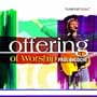 Offering of Worship