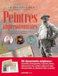 Les secrets des peintres impressionni...
