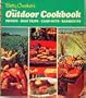 Betty Crocker's New Outdoor Cookbook (Picnics, Boat Trips, Camp-Outs, Barbecues)