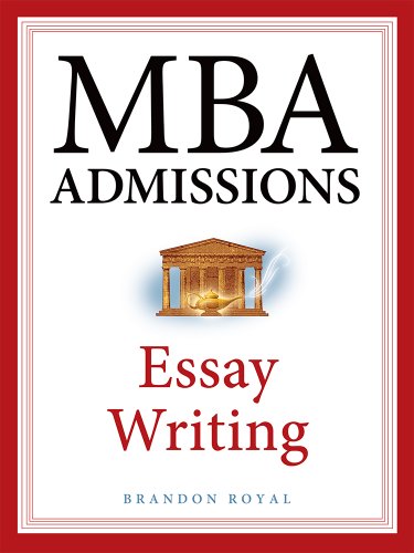 MBA Admissions - Essay Writing