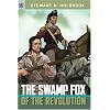 The Swamp Fox of the Revolution (Sterling Point Books)