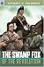 Books : Sterling Point Books: The Swamp Fox of the Revolution (Sterling Point Books)