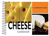 Cheese Cookbook, 101 Recipes
