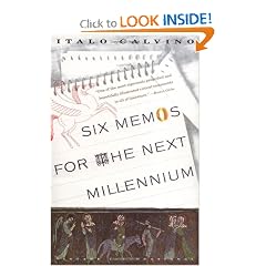 Six Memos for the Next Millennium/the Charles Eliot Norton Lectures 1985-86 (Vintage International)