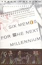 Six Memos for the Next Millennium