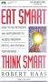 Eat Smart, Think Smart
