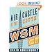 Air Castle of the South: WSM and the Making of Music City (Music in American Life)