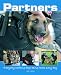 Partners: Everyday Working Dogs Being Heroes Every Day