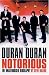 Duran Duran: Notorious