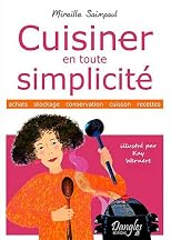 Cuisiner en toute simplicité
