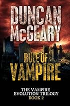 Rule of Vampire: Vampire Evolution Trilogy #2
