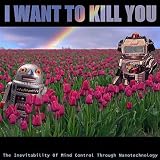 Inevitability of Mind Control