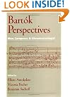 Bart�1/2k Perspectives: Man, Composer, and Ethnomusicologist