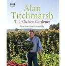 The Kitchen Gardener: Grow Your Own Fruit and Veg