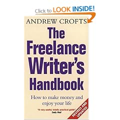 The Freelance Writer's Handbook: How to Make Money and Enjoy Your Life