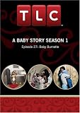 A Baby Story Season 1 - Episode 27: Baby Burnette