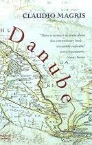 Danube - by Claudio Magris