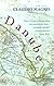 Danube: A Sentimental Journey from the Source to the Black Sea (Panther S.)