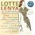 Lotte Lenya Sings Kurt Weill / Levine, Lenya, Armstrong, Gilford, et al