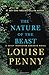 The Nature of the Beast: A Chief Inspector Gamache Novel
