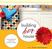 Building Her House: Commonsensical Wisdom for Christian Women (Marigold)