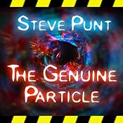 The Genuine Particle | [Steve Punt]