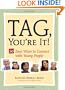 Tag, You're It!: 50 Easy Ways to Connect with Young People