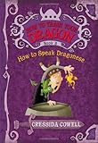 How to train your dragon