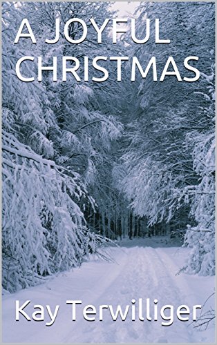 A JOYFUL CHRISTMAS (THE NETTIE SERIES Book 2)