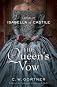 The Queen's Vow