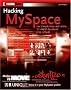 Hacking MySpace: Mods and Customizations to make MySpace Your Space (ExtremeTech) Hacking MySpace: Mods and Customizations to make MySpace Your Space (ExtremeTech)